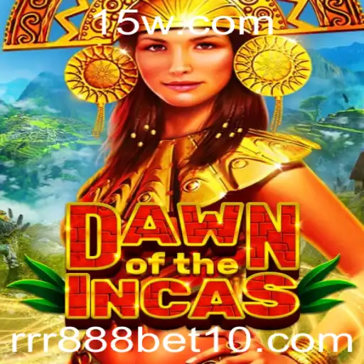 DawnoftheIncas: Descobrindo o Mundo Antigo com rrr 888 bet