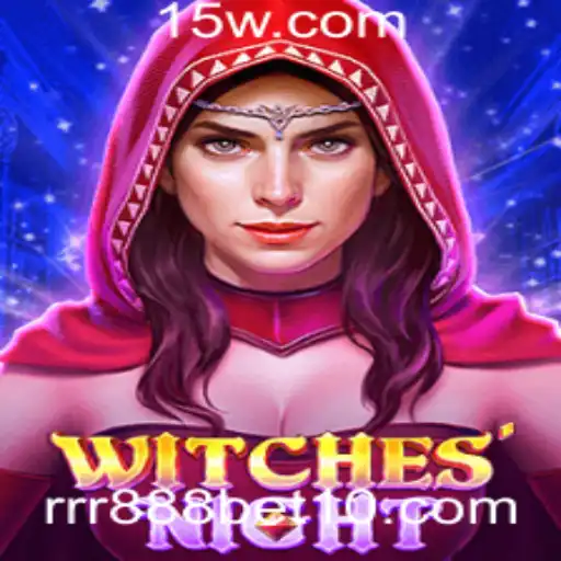 rrr 888 bet | Descubra o Fascinante Mundo de WitchesNight: Regras e Introdução